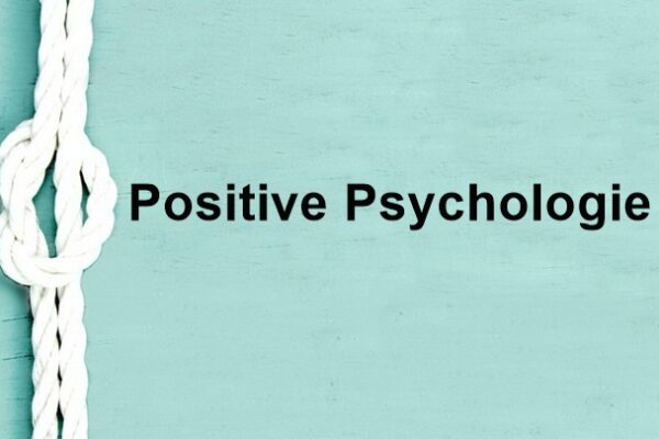 Positive Psychologie