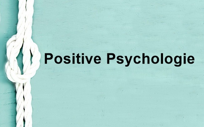 Positive Psychologie